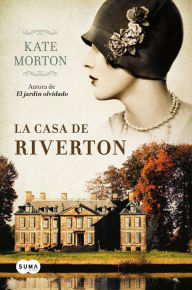 Title: La casa de Riverton, Author: Kate Morton