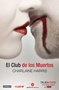 Title: El Club de los Muertos, Author: Charlaine Harris
