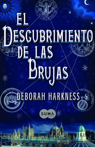 El descubrimiento de las brujas (El descubrimiento de las brujas 1) / A Discovery of Witches