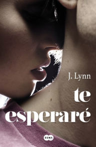 Title: Te esperaré (Te esperaré 1), Author: Jennifer L. Armentrout