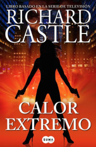 Title: Calor extremo (Driving Heat), Author: Richard Castle