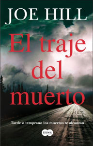 Title: El traje del muerto (Heart-Shaped Box), Author: Joe Hill