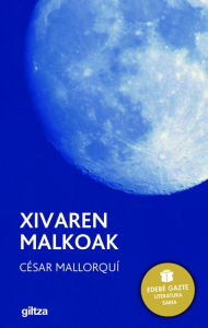 Title: Xivaren malkoak, Author: César Mallorquí