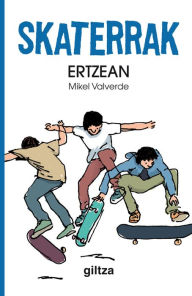 Title: Skaterrak I. Ertzean, Author: Mikel Valverde Tejedor