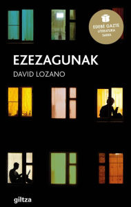 Title: Ezezagunak (Premio Edebé de Literatura Juvenil 2018), Author: David Lozano Garbala