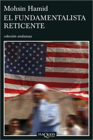 Title: El Fundamentalista reticente, Author: Mohsin Hamid