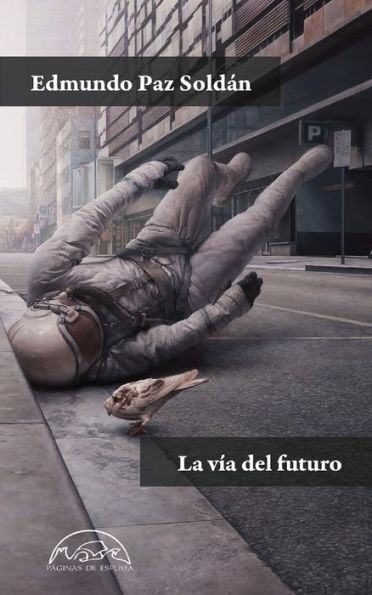 Vía del futuro, La