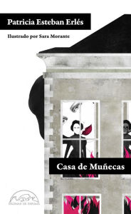 Title: Casa de muñecas, Author: Patricia Esteban Erlés