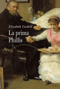 Title: La prima Phillis (Cousin Phillis), Author: Elizabeth Gaskell