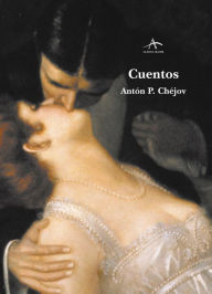 Title: Cuentos, Author: Antón P. Chéjov