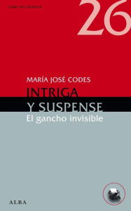 Title: Intriga y suspense, Author: M José Codes