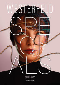 Title: Especiales (Specials), Author: Scott Westerfeld