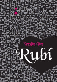 Title: Rubí (Rubí 1), Author: Kerstin Gier
