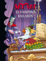 Title: Bat Pat 6 - El vampiro bailarín, Author: Roberto Pavanello