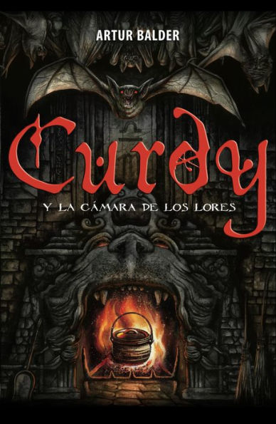 Curdy y la cámara de los Lores (Curdy 1)