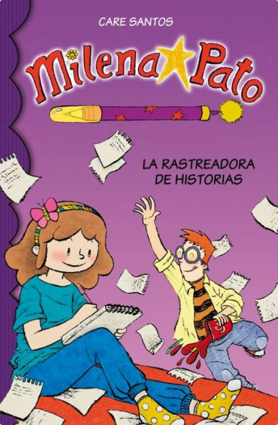 La rastreadora de historias (Serie Milena Pato 1)