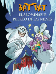 Title: Bat Pat 20 - El abominable puerco de las nieves, Author: Roberto Pavanello