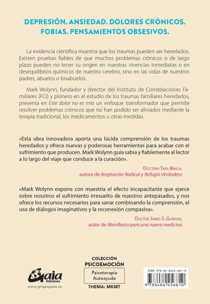 Este dolor no es m o: Identifica y resuelve los traumas familiares heredados