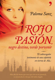 Title: Rojo pasión, negro destino, verde porvenir, Author: Paloma Sanz