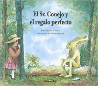 Title: El Sr. Conejo y el regalo perfecto (Mr. Rabbit and the Lovely Present), Author: Charlotte Zolotow