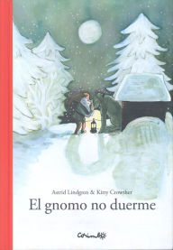 Title: El gnome no duerme, Author: Astrid Lindgren