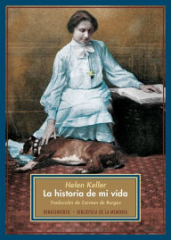 Title: La historia de mi vida, Author: Helen Keller