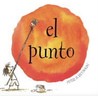 Title: El punto (The Dot), Author: Peter H. Reynolds