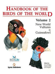 Title: Handbook of the Birds of the World : New World Vultures to Guineafowl, Author: Josep Del Hoyo