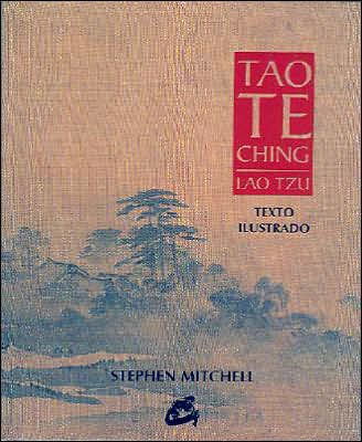 Tao Te Ching: Texto Ilustrado