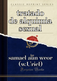Title: Manual De Alquimia Sexual, Author: Samael Aun Weor