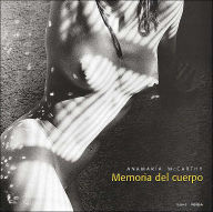 Title: Memoria del cuerpo, Author: Anamarïa McCarthy