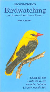 Title: Birdwatching on Spain's Southern Coast, Author: John R. Butler