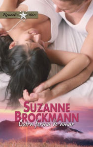 Title: Outra forma de amar, Author: Suzanne Brockmann