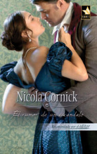 Title: El rumor de un escándalo, Author: Nicola Cornick