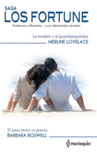 Title: La modelo y el guardaespaldas - El amor tenía un precio, Author: Merline Lovelace