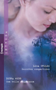 Title: Secretos compartidos - Una bella sospechosa, Author: Lisa Childs