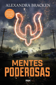 Title: Mentes poderosas / The Darkest Minds, Author: Alexandra Bracken