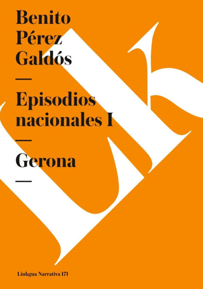 Episodios nacionales I: Gerona