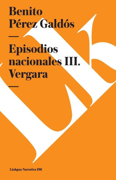 Episodios nacionales III: Vergara