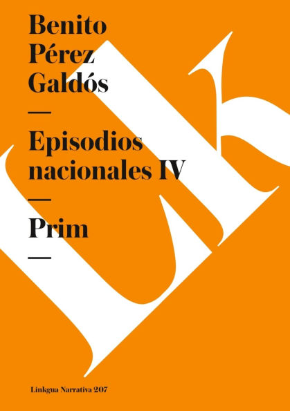 Episodios nacionales IV: Prim