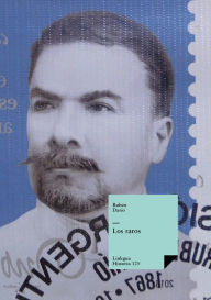 Title: Los raros, Author: Rubén Darío