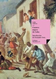 Title: Cuentos negros de Cuba, Author: Lydia Cabrera