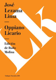 Title: Oppiano Licario, Author: Josï Lezama Lima