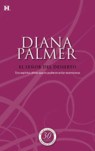 Title: El señor del desierto, Author: Diana Palmer