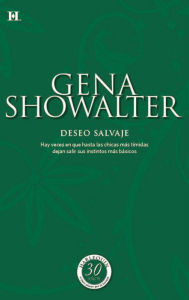 Title: Deseo salvaje, Author: Gena Showalter