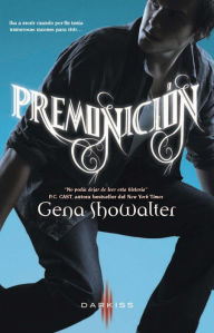 Title: Premonición: Entrelazados (2), Author: Gena Showalter