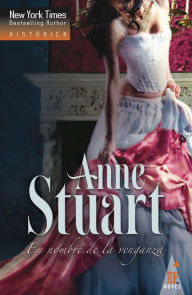 Title: En nombre de la venganza, Author: Anne Stuart