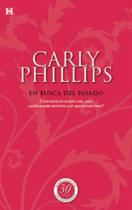 Title: En busca del pasado (Sealed with a Kiss), Author: Carly Phillips