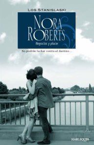 Title: Negocios y placer: Los Stanislaski (2), Author: Nora Roberts