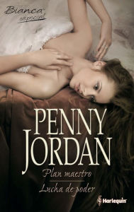 Title: Plan maestro - Lucha de poder, Author: Penny Jordan